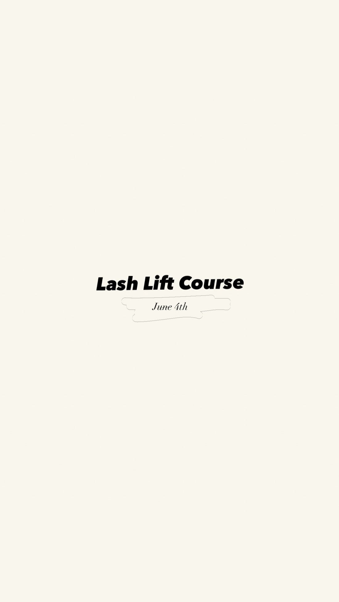 Lash Lift Course