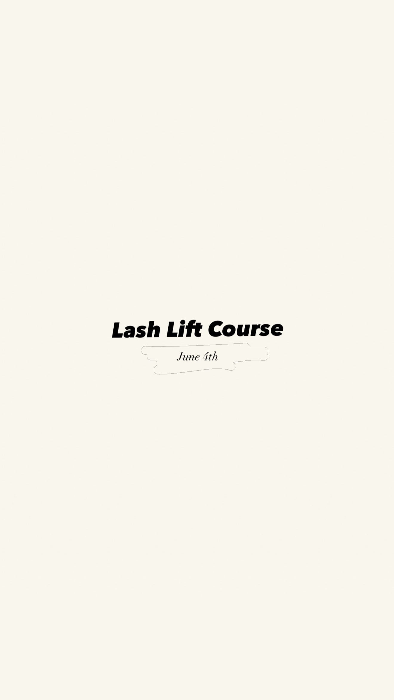 Lash Lift Course